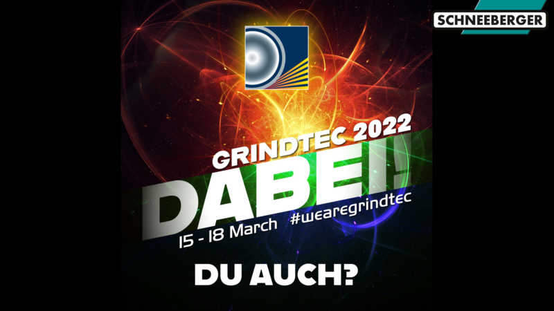 Your SCHNEEBERGER team is looking forward to real encounters at the Grind Tec in Augsburg, 15 - 18 March